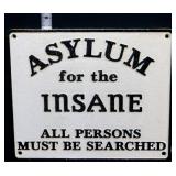 Cast iron Asylum For The Insane plaque