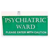 Cast iron Psych Ward plaque