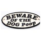 Cast iron Beware Of Dog Poop plaque