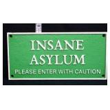 Cast iron Insane Asylum plaque
