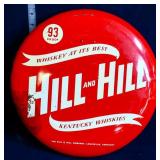 Vntg 12in metal Hill & Hill Whiskey easleback sign