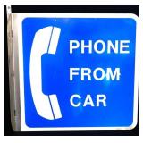 Metal 19x18 Phone From Car flange sign