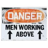 Vntg metal 14x10 Men Working Above sign