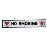 Vtg porcelain 23x4 Texaco No Smoking sign