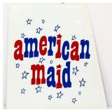 Vntg metal 17x18 American Made truck sign