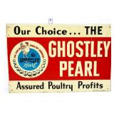 Vntg metal 18x12 Ghostley Pearl Poultry sign