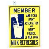 Vntg metal 9x12 Milk Refreshes sign