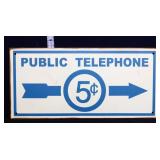 Metal Public Telephone sign