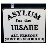 Cast iron white Insane Asylum plaque
