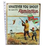 Metal 12.5x16 Remington Whatever You Shoot sign