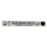 Vntg metal 24x3 Railroad Mills Snuff sign