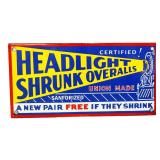 Porcelain 10x5in Headlight Shrunk Overalls sign