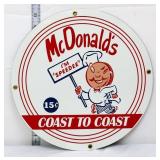 Porcelain round 11.25in McDonalds sign