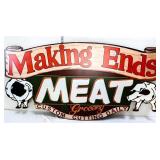 Making Ends Meat wall sign NO SHIPPING