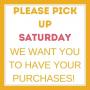 Important Pick Up Instructions - Please Read!