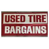 'Used Tire Bargains' Sign- 59'x29'
