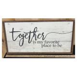 Wood 'Together is my favorite place' Sign