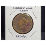 1820/19 CORONET HEAD LARGE CENT VARIETY TYPE
