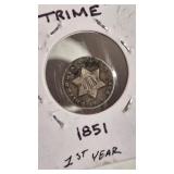 1851 3 CENT SILVER TRIME 1st YEAR