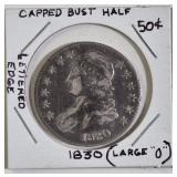 1830 (LARGE O) CAPPED BUST HALF LETTERED EDGE