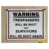 METAL TREPASSERS SIGN.  8" X 10"