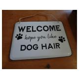 METAL SIGN / DOG HAIR