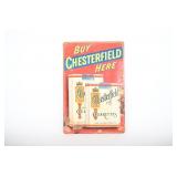 Vtg Chesterfield Cigarettes Tin Advertising Sign