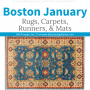 BOSTON JANUARY RUGS, CARPETS, RUNNERS, & MATS