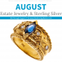 AUGUST ESTATE JEWELRY AND STERLING SILVER - BRG SHIPPING AVAILABLE