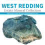 WEST REDDING ESTATE MINERAL COLLECTION AT BRG-SOUTHPORT