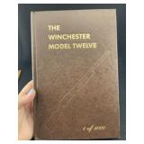 Winchester Model 12 Book #1 of 1,000 signed by the
