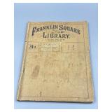 Franklin Square Library Book 1885 (Damaged)