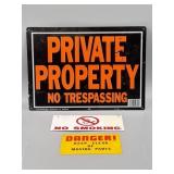 Private Property, No Smoking, & Keep Clear Signs.