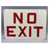 Metal No Exit Sign 14in x10in
