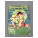 The Wonderful Flight to The Mushroom Planet by