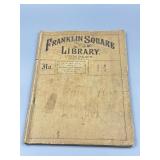 Franklin Square Library Book 1885 (Damaged)