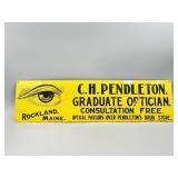 C.H. PENDLETON Grad Optician Rockland Maine