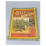 1883 The Bold Hunters Uncle Bentleyï¿½s Series