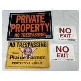 No Trespassing & No Exit Signs
