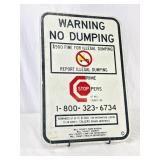 (Warning No Dumping) Street Sign. 12' x 18'