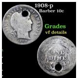 1908-p Barber Dime 10c Grades vf details