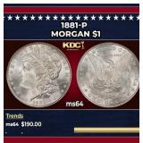 1881-p Morgan Dollar $1 Grades ms64