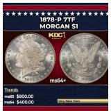1878-p 7tf Morgan Dollar $1 Grades ms64+