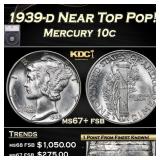 1939-d Mercury Dime Near Top Pop! 10c ms67+ fsb SE