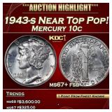 1943-s Mercury Dime Near Top Pop! 10c ms67+ fsb SE