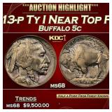 1913-p Ty I Buffalo Nickel Near Top Pop! 5c ms68 S