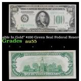 1928A $100 Green Seal Federal Reserve Note "Redeem