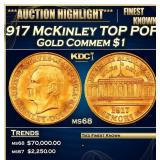 1917 McKinley Gold Commem Dollar TOP POP! 1 ms68 S