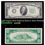 1934A $10 Green Seal Federal Reseve Note Philadelp