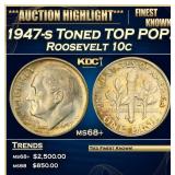 1947-s Roosevelt Dime Toned TOP POP! 10c ms68+ SEG